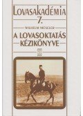 Müseler, Wilhelm - A lovasoktatás kézikönyve