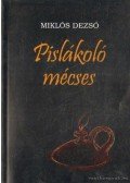 Miklós Dezső - Pislákoló mécses
