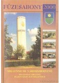 Sipos Attila (szerk.) - Füzesabony 2000