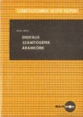 Antoni Alfonz - Digitális számítógépek áramkörei