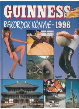 Matthews, Peter - Guinness rekordok könyve 1996 Matthews, Peter - Guinness rekordok könyve 1996, Budapest 1996 antikvár könyv