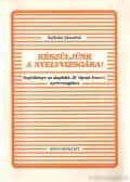 Szilvási Józsefné - Készüljünk a nyelvvizsgára!