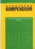 Prof. Dr. Borvendég János - Gyógyszer kompendium 2003