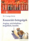 Dr. Czuriga István - Koszorúér-betegségek