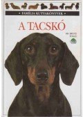 Bruce Fogle - A tacskó