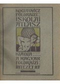 Kogutowicz Manó - Kogutowicz Manó földrajzi iskolai atlasza