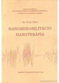 Frint Tibor dr. - Hangrehabilitáció hangterápia