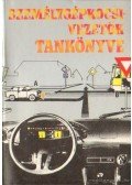 Dr. Demeter András - Személygépkocsivezetők tankönyve