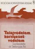 Dr. Stefanovits János (szerk.) - Talajvédelem, környezetvédelem