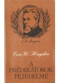 Hayden, Eric W. - A prédikátorok fejedelme