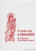 Pu Szung-Ling - A pokolbíró