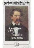 Arany János - Toldi / Toldi estéje / Buda halála