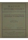 Sándy Gyula - Tornyok, csarnokfedelek, laposfedelek, tetőszerelvények