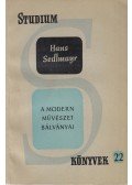 Sedlmayr, Hans - A modern művészet bálványai