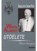Turcsány Péter - Wass Albert utóélete - Isten kenyere