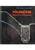 Kézdi Árpád,Markó Iván - Földművek védelme és víztelenítése I. kötet