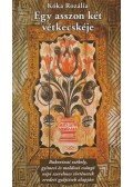 Kóka Rozália - Egy asszon két vétkecskéje