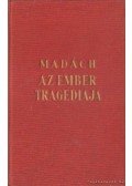 Madách Imre - Az ember tragédiája