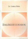 Tariska Péter dr. - Emlékezetzavarok