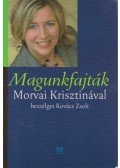 Kovács Zsolt - Magunkfajták