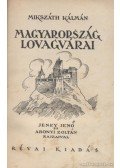 Mikszáth Kálmán - Magyarország lovagvárai