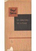 Fenyő István - Új arcok - Új utak