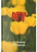 Sri Chinmoy - Boldogság