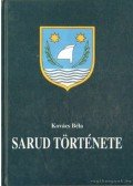 Kovács Béla - Sarud története