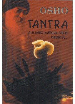 Osho - Tantra Osho - Tantra, Budapest 1999 antikvár könyv