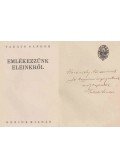 Takáts Sándor - Emlékezzünk eleinkről (dedikált)
