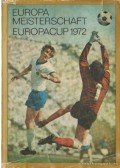 Több német szerző - Europameisterschaft Europacup 1972 (német)