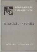 Mokk László - Betonacél-szerelés