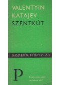 Katajev, Valentyin - Szentkút