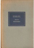 László Zsigmond - Erkel élete képekben