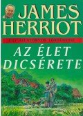 James Herriot - Az élet dicsérete