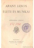 Gyöngyösy László - Arany János élete és munkái