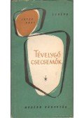 Cary, Joyce - Tévelygő csecsemők