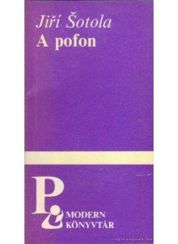 Sotola, Jiri - A pofon Sotola, Jiri - A pofon, Budapest 1986 antikvár könyv