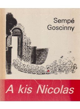 Coscinny-Sempé - A kis Nicolas Coscinny-Sempé - A kis Nicolas, Budapest 1985 antikvár könyv