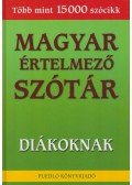 Gerencsér Ferenc - Magyar értelmező szótár diákoknak