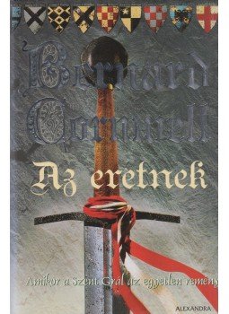 Bernard Cornwell - Az eretnek Bernard Cornwell - Az eretnek, Pécs 2006 antikvár könyv