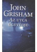 John Grisham - Az utca ügyvédje