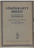 Vörösmarty Mihály - Vörösmarty Mihály kiadatlan költeményei