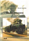 Borsi István - Vasutas dekameron