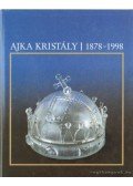 Pataki Judit - Ajka Kristály 1878-1998