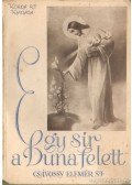 P. Csávossy Elemér S. J. - Egy sír a Duna fölött 1934.