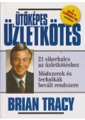 Brian Tracy - Ütőképes üzletkötés