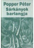 Popper Péter - Sárkányok barlangja