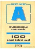 Birgit Abegg,Michael Benford - Külkereskedelmi levélminták – 100 angol üzleti levél