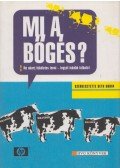 Godin, Seth - Mi a bőgés?